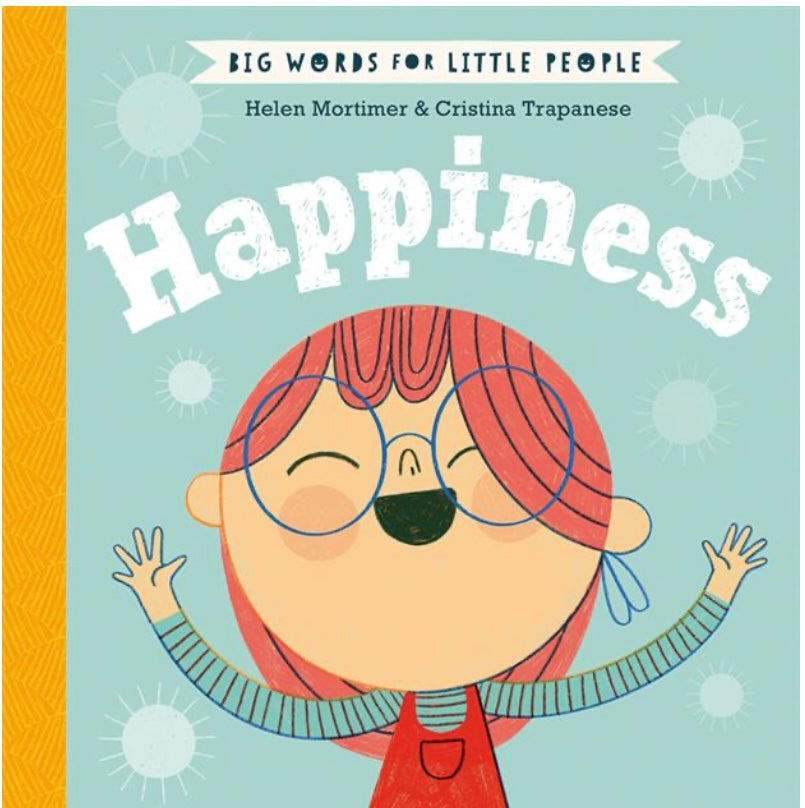 Happiness Book- Big Words for Little People Series
