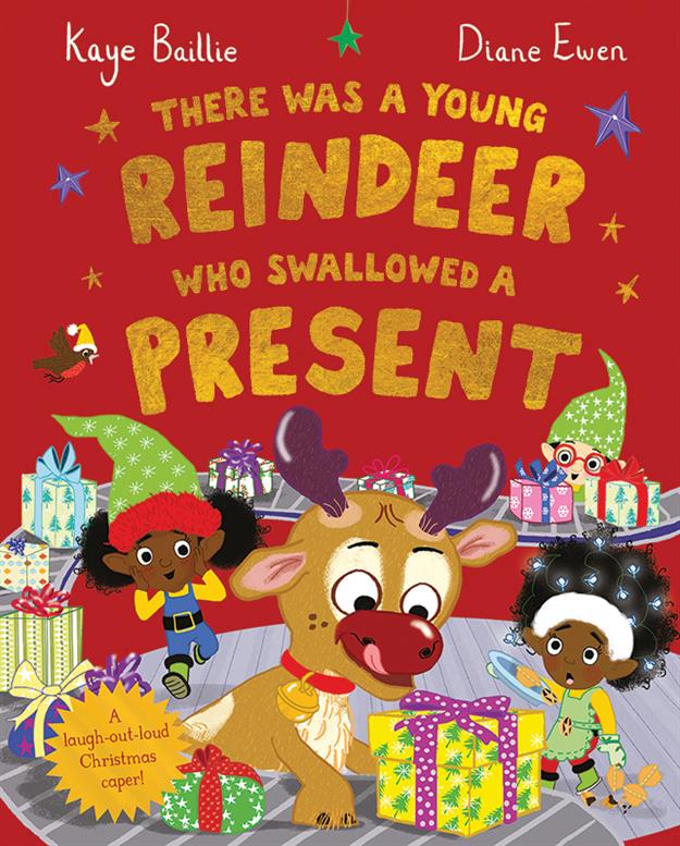 There Was a Young Reindeer Who Swallowed a Present Book