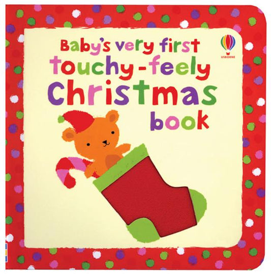 Baby’s First Touchy-Feely Christmas Book