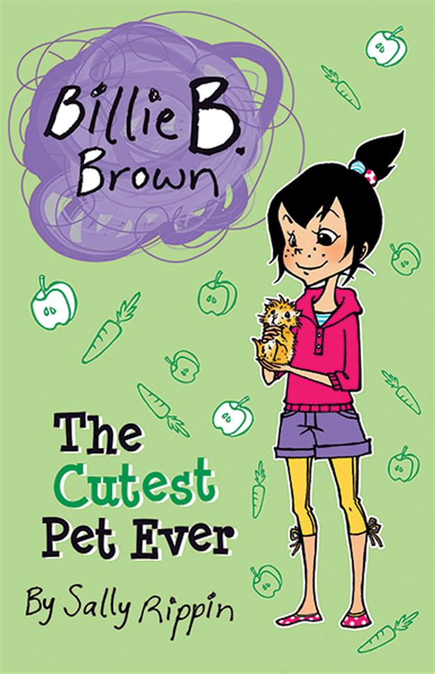 Billie B. Brown, The Cutest Pet Ever Book