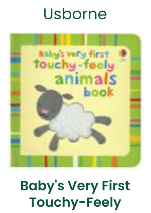 Baby’s Very First Touchy-Feely Animal Board Book