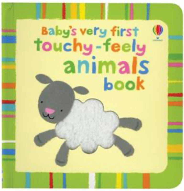 Baby’s Very First Touchy-Feely Animal Board Book