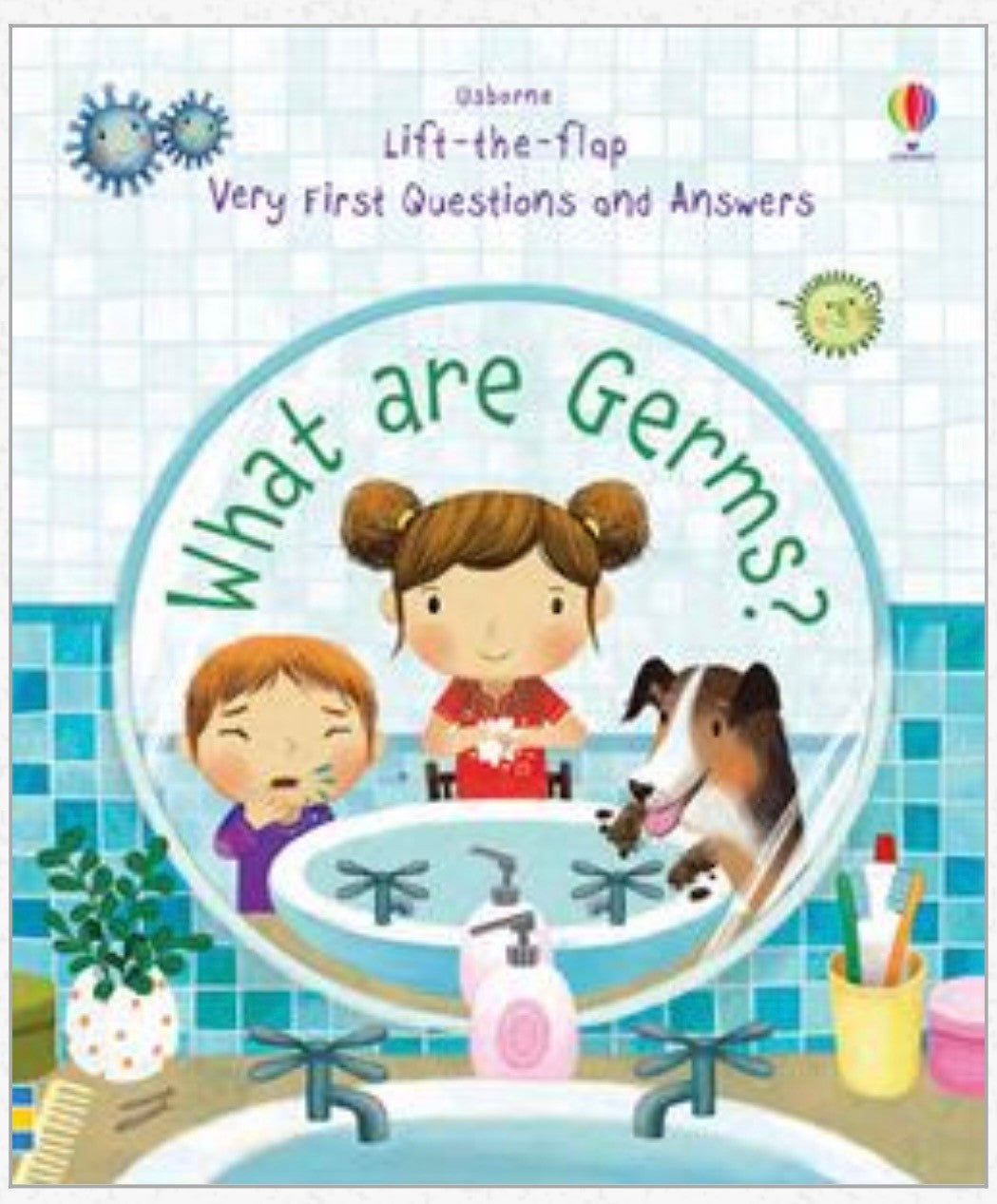 What are Germs? Lift flap board book